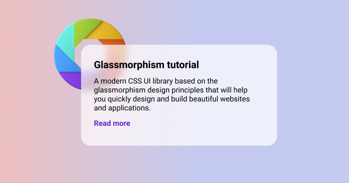 Glassmorphism Tutorial